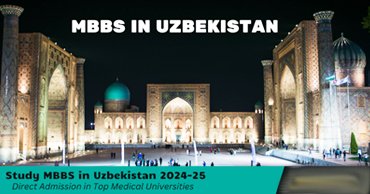 “MBBS in Uzbekistan: Affordable Medical Education”